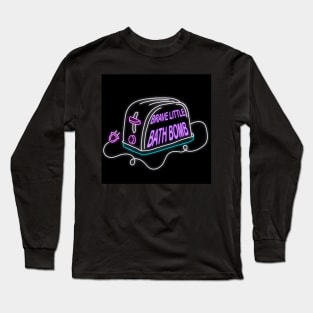 Retro inscription "Brave little bath bomb" Long Sleeve T-Shirt